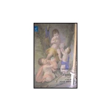Aurelio De' Giorgi Bertola. Favole - Di Stefano Alice - Aracne - 9788854811997