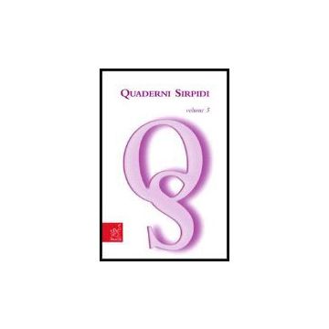 Quaderni Sirpidi - Di Sauro Rosario - Aracne - 9788854812277