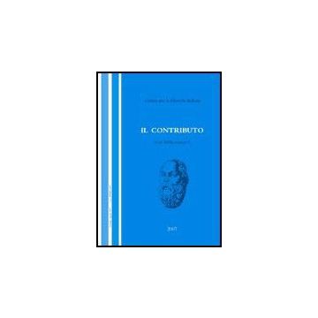 Il Contributo (2007) - Prestipino Giuseppe; Angeloni Stefano; Cristiani Marta - Aracne - 9788854812390