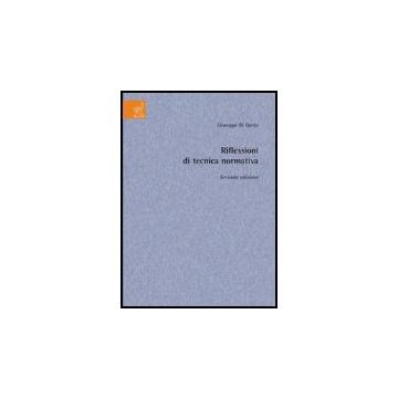 Riflessioni Di Tecnica Normativa - Di Genio Giuseppe - Aracne - 9788854812536