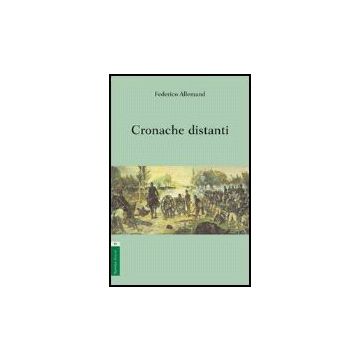 Cronache Distanti - Allemand Federico - Aracne - 9788854813380