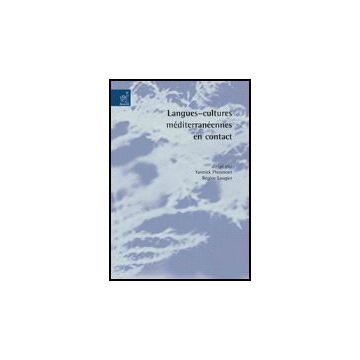 Langues-cultures Me'diterrane'es En Contact - Adamo M. Gabriella; Chevallier-chambet Chantal; De Felici Roberta; Laugier R. (c - Aracne - 9788854813403