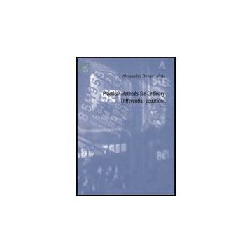 Practical Methods For Ordinary Differential Equations - De Iaco Veris Alessandro - Aracne - 9788854816138