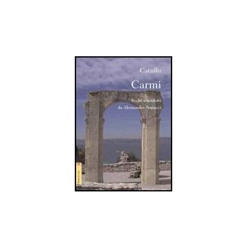 Carmi - Catullo G. Valerio - Aracne - 9788854818408