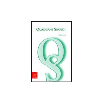 Quaderni Sirpidi - Di Sauro Rosario - Aracne - 9788854819979