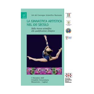 La Ginnastica Artistica Nel Xxi Secolo  -  - Aracne - 9788854820913