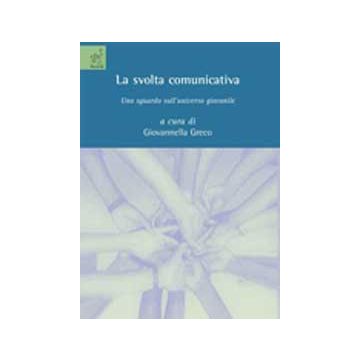 La Svolta Comunicativa  - Greco - Aracne - 9788854821392