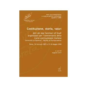 Costituzione, Storia, Valori -  - Aracne - 9788854821408