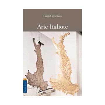 Arie Italiote - Cerantola Luigi - Aracne - 9788854821491