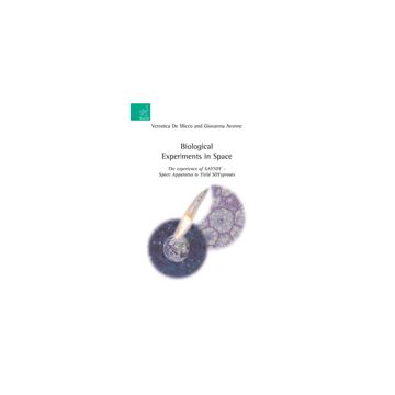 Biological Experiments In Space - De Micco Veronica; Aronne Giovanna - Aracne - 9788854821507