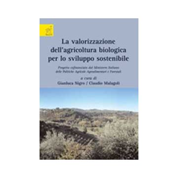 La Valorizzazione Dell'agricoltura Biologica  -  - Aracne - 9788854821996