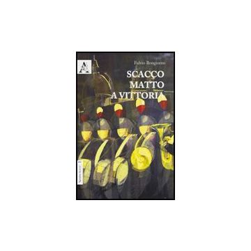 Scacco Matto A Venezia - Bongiorno Fulvio - Aracne - 9788854822115