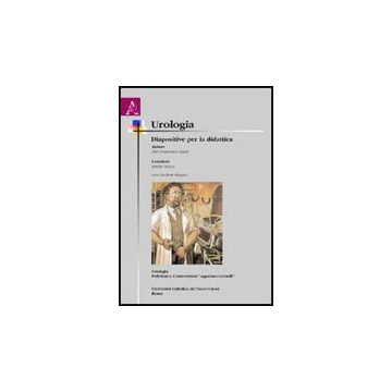 Urologia. Diapositive Per La Didattica - Bassi Pierfrancesco; Sacco Emilio - Aracne - 9788854822962