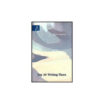 Top 20 Writing Flaws - Ammary Silvia - Aracne - 9788854825079