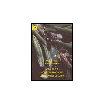 Atlas Of The Honeydew Producing Conifer Aphids Of Europe - Binazzi Andrea; Scheurer Stephan - Aracne - 9788854825086