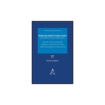 Teoria Del Diritto E Dello Stato. Giustizia Digitale - Megi'as Quiro's Jose' J.; Prospero Michele; Cruz Di'az De Teran Velasco Maria - Aracne - 9788854826144