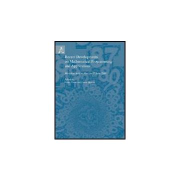 Recent Developments On Mathematical Programming And Appliocations. Workshop Held In Pisa, On 5th June 2009 - Carosi N. ; Martein L.  - Aracne - 9788854826540
