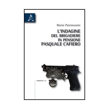 Pasquale Cafiero - Paternuosto Mario - Aracne - 9788854830066