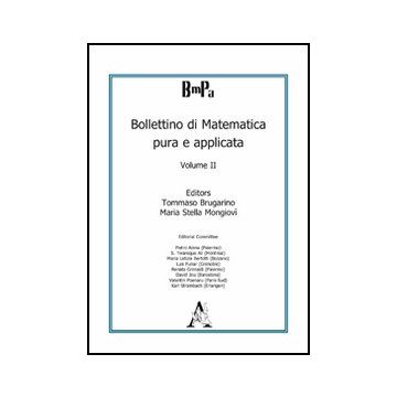 Bollettino Di Matematica Pura E Applicata - Brugarino Tommaso; Mongiovi' M. Stella - Aracne - 9788854831988
