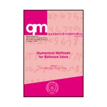 Numerical Methods For Balance Laws - Russo G. ; Puppo G.  - Aracne - 9788854833609