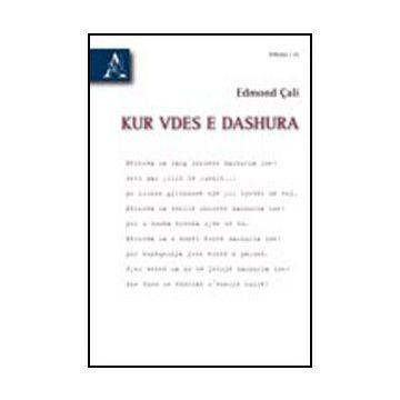 Kur Vides E Dashura. Ediz. Italiana E Albanese - Cali Edmond - Aracne - 9788854834293