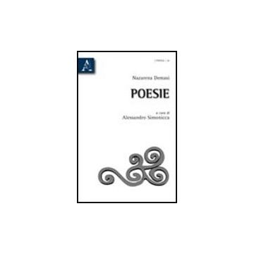 Poesie - Demasi Nazarena; Simonicca A.  - Aracne - 9788854834972