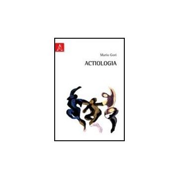 Actiologia - Gori Mario - Aracne - 9788854837461
