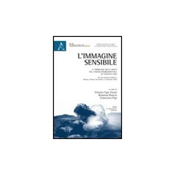 L' Immagine Sensibile. Il Problema Delle Fonti Nel Cinema Risorgimentale Di  Visconti-tosi  - Pipi Francesca; Ruscio Rosanna; Vicari Vittorio U. - Aracne - 9788854837737