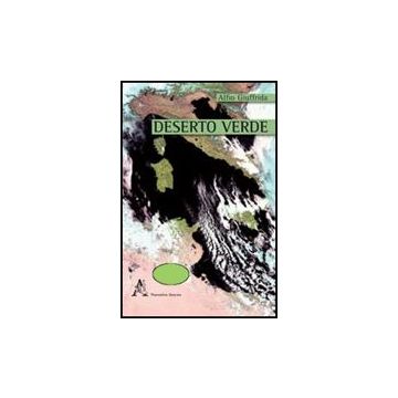 Deserto Verde - Giuffrida Alfio - Aracne - 9788854839410