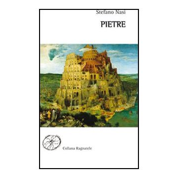 Pietre Scontrano... - Nasi Stefano - Aracne - 9788854843561