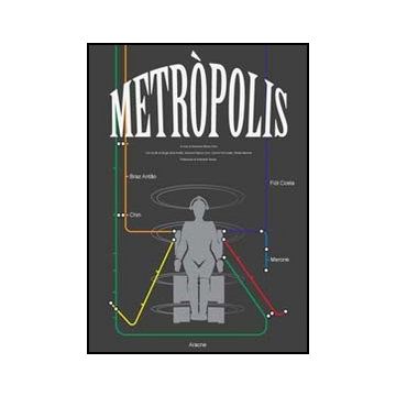 Metro'polis. Le Trasformazioni Della Citta' E Gli Scenari Della Scuola Di  Architettura Lungo Il Tracciato Della Metropolitana - Chiri G. M.  - Aracne - 9788854846104