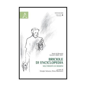 Briciole Di Enciclopedia. Nell'eredita' Di Rosmini - Salzano G. ; Mannucci E.  - Aracne - 9788854849440