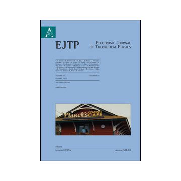 Electronic Journal Of Theoretical Physics - Licata I. ; Sakaji A. J.  - Aracne - 9788854865075