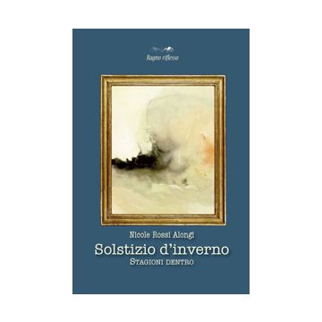 Solstizio D'inverno - Stracuzzi Liliana - Aracne - 9788854866362