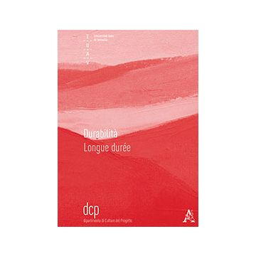 Durabilita', Longue Dure'e - Barucco M. A.  - Aracne - 9788854868717