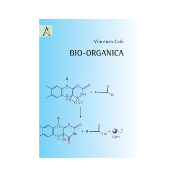 Bio-organica - Calo' Vincenzo - Aracne - 9788854868854
