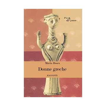 Donne Greche - Bosco Coletsos Sandra M. - Aracne - 9788854870543