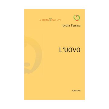 L’uovo               [Ferrara - Aracne]