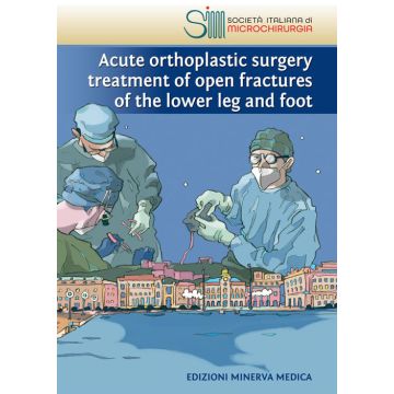 Acute orthoplastic surgery treatment of open fractures of the lower leg and foot