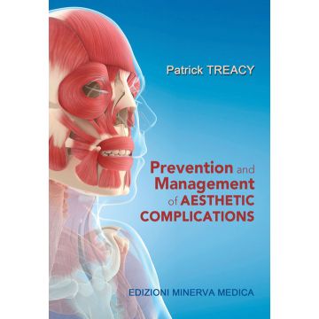 Prevention and management of aesthetic complications