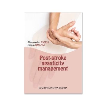 Post-stroke spasticity management