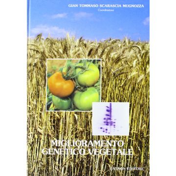 Miglioramento genetico vegetale (Scienza e tecniche delle produz. vegetali)