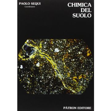 Chimica del suolo  [Paolo Sequi - Patron Editore]