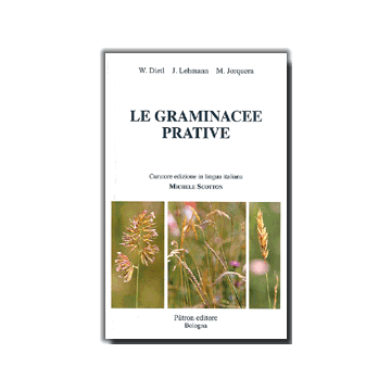 Le graminacee prative (a cura di) Scotton M.