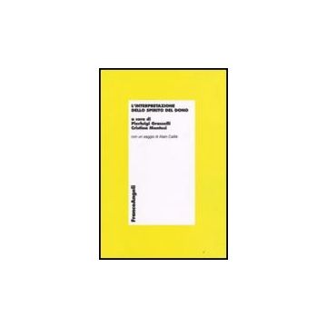 L' Interpretazione Dello Spirito Del Dono  - Grasselli; Montesi - Franco Angeli - 9788856800647