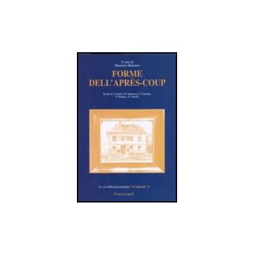 Forme Dell'apres Coup - Balsamo M.  - Franco Angeli - 9788856806717