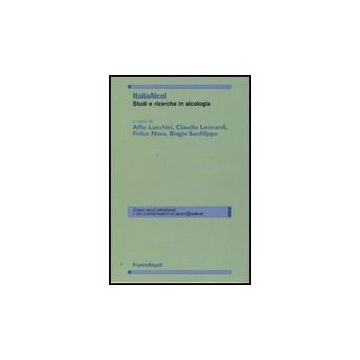 Italiaalcol. Studi E Ricerche In Alcologia -  - Franco Angeli - 9788856814231