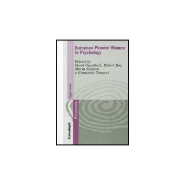 European Pioneer Women In Psychology -  - Franco Angeli - 9788856822496