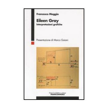 Eileen Gray. Interpretazioni grafiche