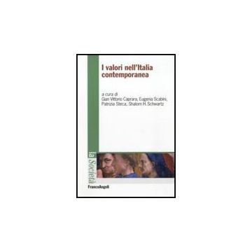 I Valori Nell'italia Contemporanea  -  - Franco Angeli - 9788856834475